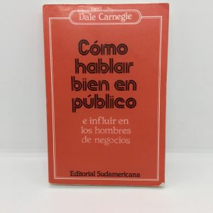 Cómo hablar bien en público Dale Carnegie portada - PetoRetro